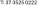 T: 37 3525 0222