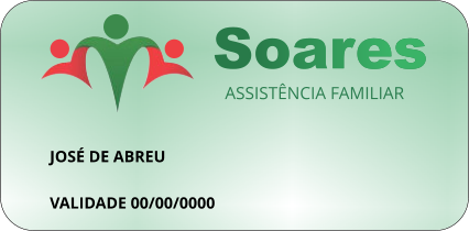 Soares ASSISTÊNCIA FAMILIAR Soares VALIDADE 00/00/0000 JOSÉ DE ABREU